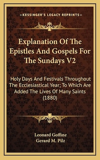Couverture_Explanation Of The Epistles And Gospels For The Sundays V2
