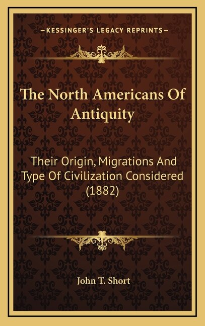 Front cover_The North Americans Of Antiquity