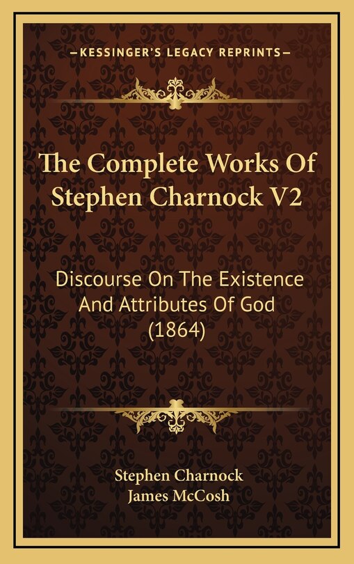 Front cover_The Complete Works of Stephen Charnock V2