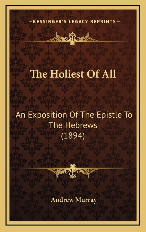 Front cover_The Holiest Of All