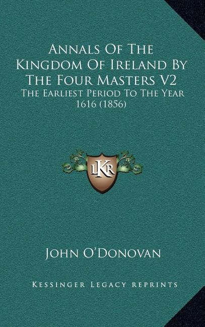 Couverture_Annals Of The Kingdom Of Ireland By The Four Masters V2
