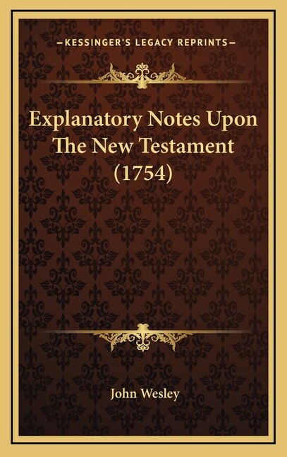 Couverture_Explanatory Notes Upon The New Testament (1754)