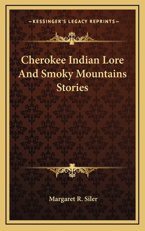Front cover_Cherokee Indian Lore And Smoky Mountains Stories