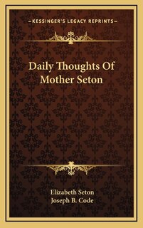 Front cover_Daily Thoughts Of Mother Seton