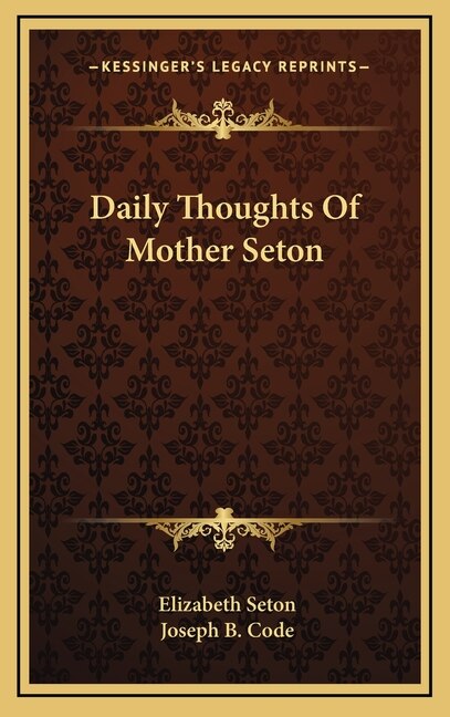 Front cover_Daily Thoughts Of Mother Seton