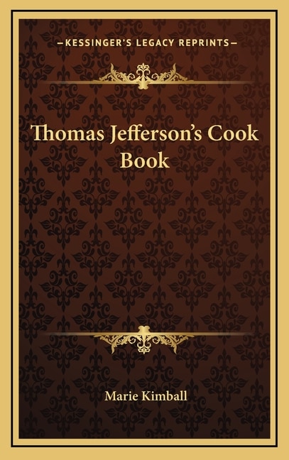 Front cover_Thomas Jefferson's Cook Book