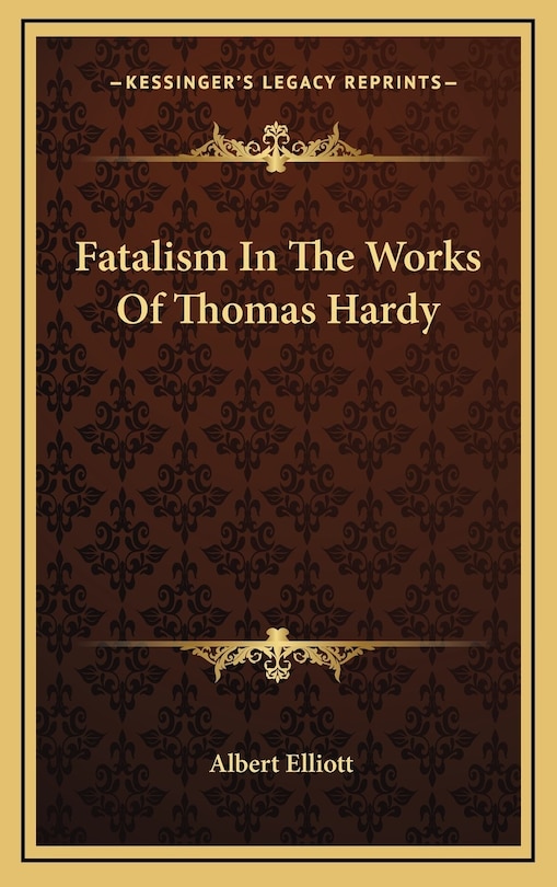 Front cover_Fatalism in the Works of Thomas Hardy