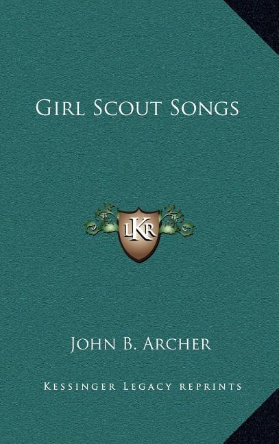 Girl Scout Songs