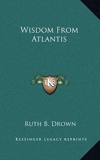 Front cover_Wisdom from Atlantis