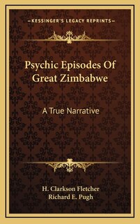Front cover_Psychic Episodes of Great Zimbabwe