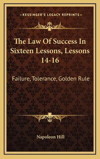 Couverture_The Law Of Success In Sixteen Lessons, Lessons 14-16