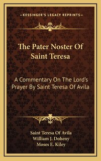 Couverture_The Pater Noster of Saint Teresa
