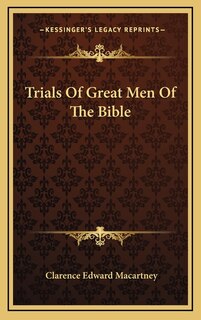 Couverture_Trials of Great Men of the Bible