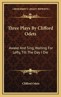 Couverture_Three Plays by Clifford Odets