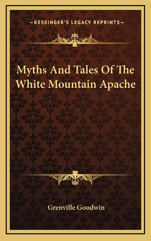 Couverture_Myths And Tales Of The White Mountain Apache