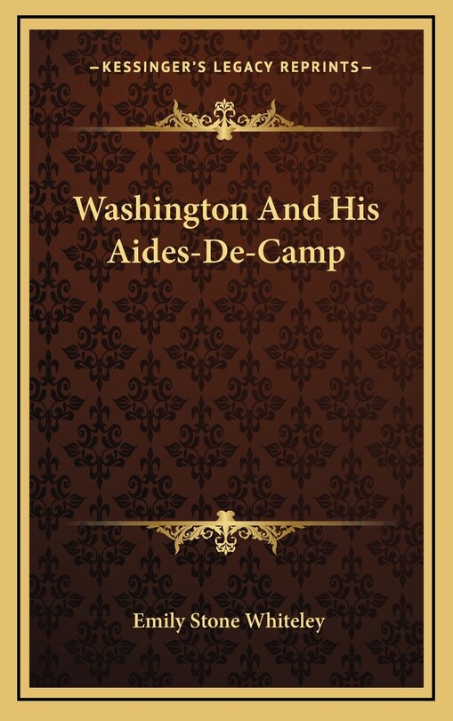 Front cover_Washington And His Aides-De-Camp