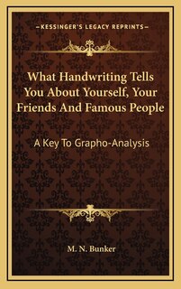 Couverture_What Handwriting Tells You about Yourself, Your Friends and Famous People