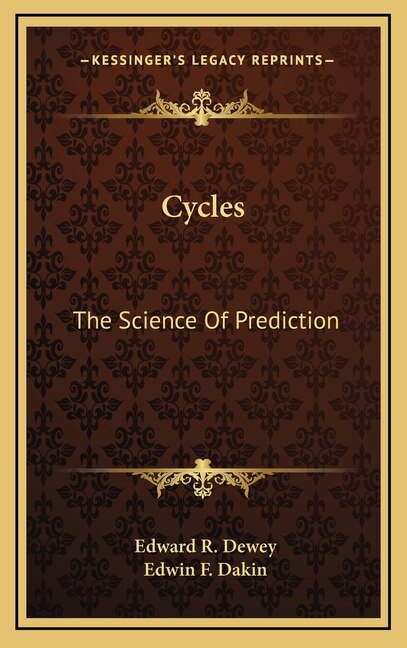 Cycles: The Science Of Prediction