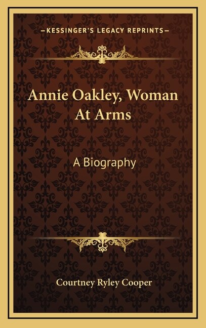 Front cover_Annie Oakley, Woman at Arms