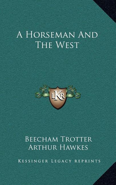 Front cover_A Horseman And The West