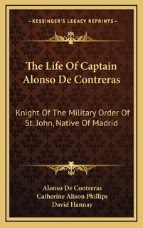 Front cover_The Life Of Captain Alonso De Contreras