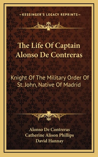 Front cover_The Life Of Captain Alonso De Contreras