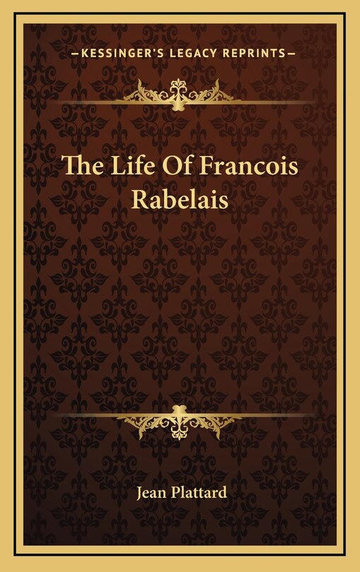 Front cover_The Life Of Francois Rabelais