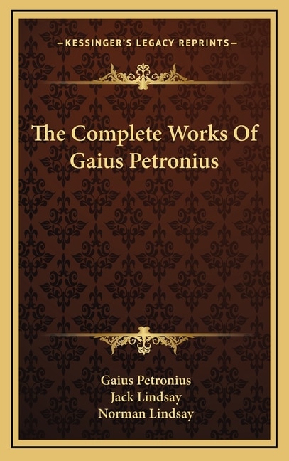 Couverture_The Complete Works of Gaius Petronius