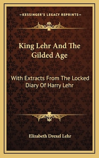 Couverture_King Lehr and the Gilded Age