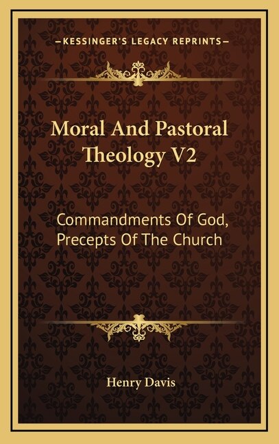 Couverture_Moral And Pastoral Theology V2