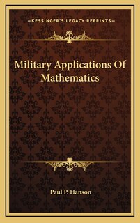 Military Applications Of Mathematics