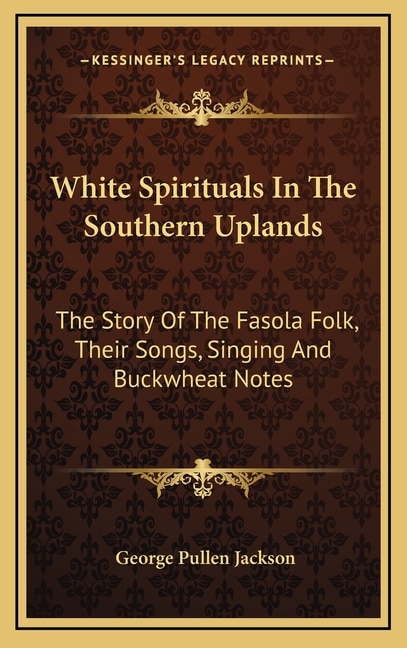 Couverture_White Spirituals In The Southern Uplands