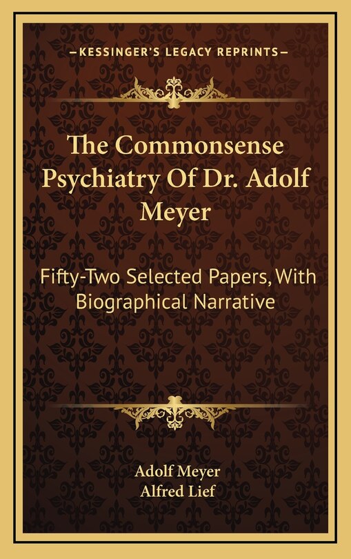 Front cover_The Commonsense Psychiatry Of Dr. Adolf Meyer