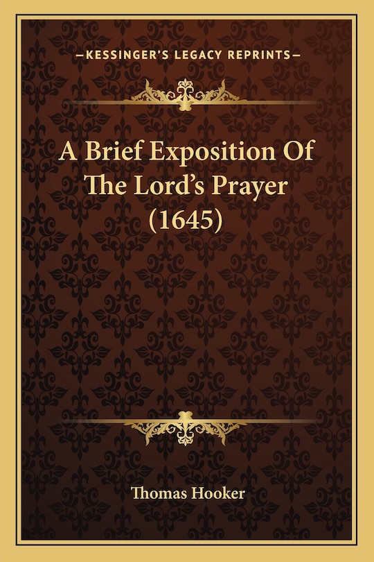 Front cover_A Brief Exposition of the Lord's Prayer (1645)
