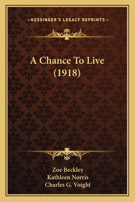 A Chance To Live (1918)