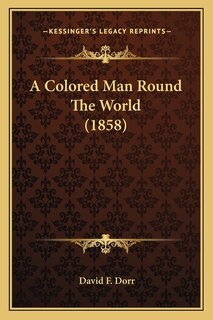 Couverture_A Colored Man Round The World (1858)