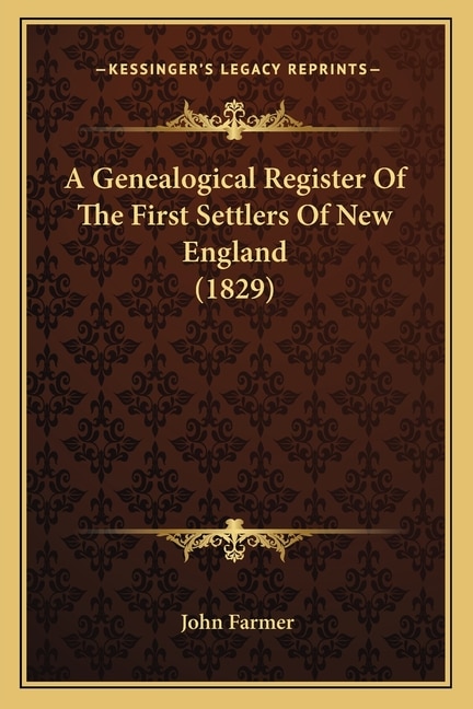 Couverture_A Genealogical Register of the First Settlers of New England (1829)