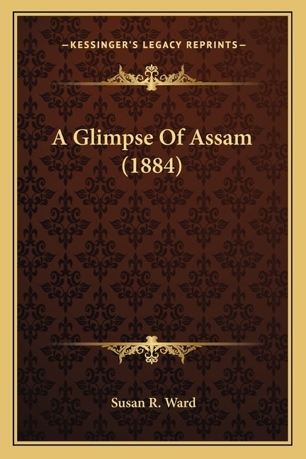 Front cover_A Glimpse Of Assam (1884)