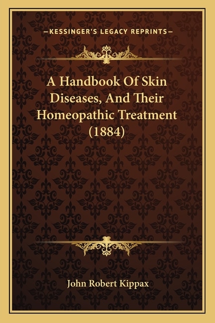 Front cover_A Handbook Of Skin Diseases, And Their Homeopathic Treatment (1884)