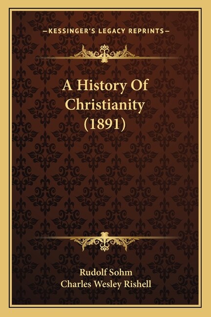 Front cover_A History Of Christianity (1891)