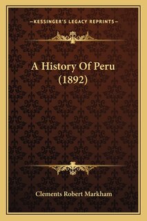 Front cover_A History Of Peru (1892)