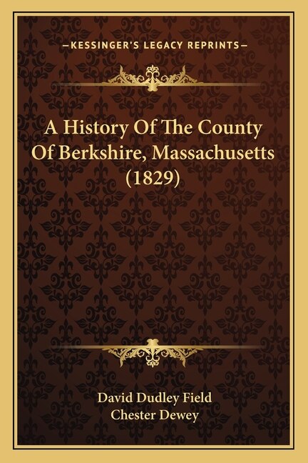 Front cover_A History Of The County Of Berkshire, Massachusetts (1829)