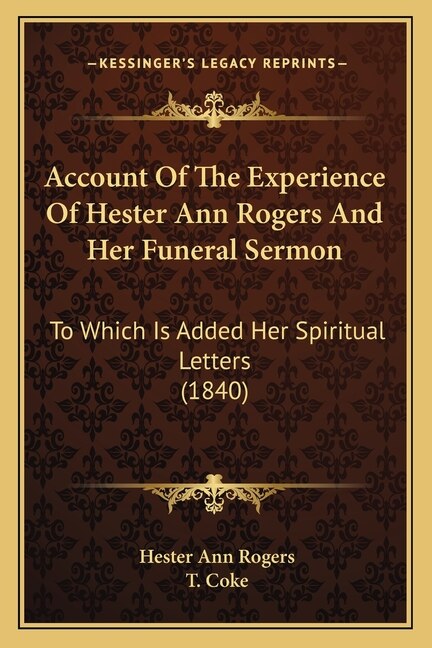 Front cover_Account Of The Experience Of Hester Ann Rogers And Her Funeral Sermon