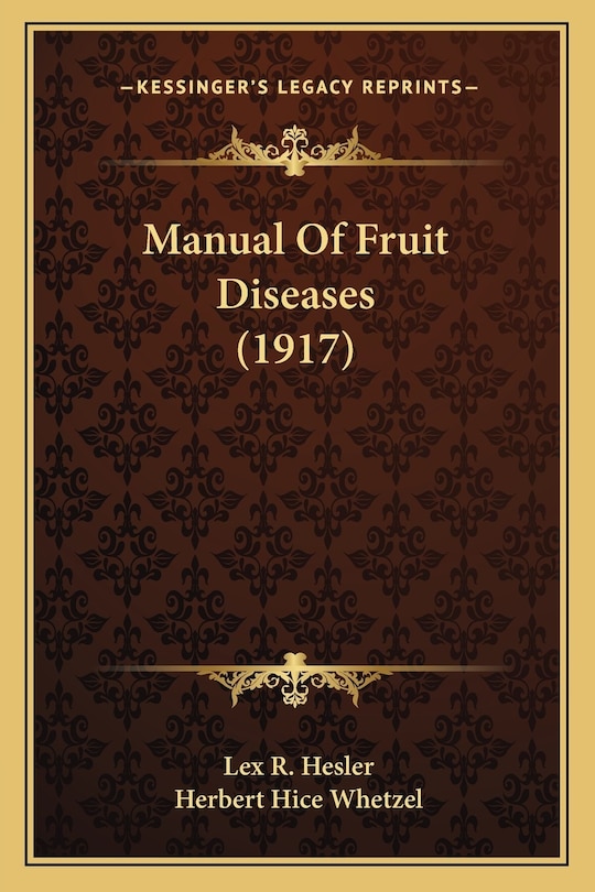 Front cover_Manual Of Fruit Diseases (1917)