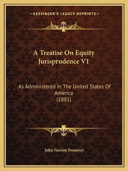 Front cover_A Treatise On Equity Jurisprudence V1