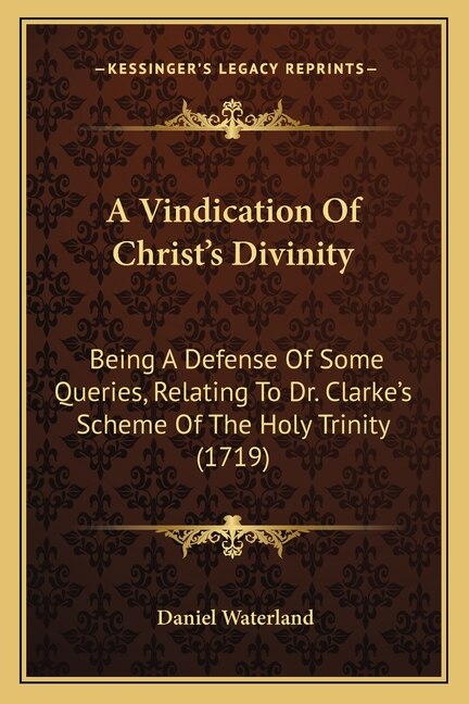 Front cover_A Vindication Of Christ's Divinity