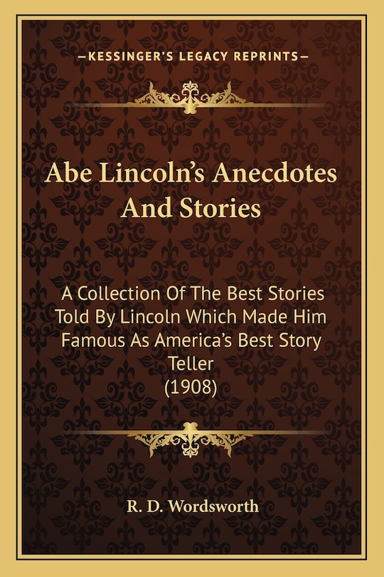 Couverture_Abe Lincoln's Anecdotes And Stories
