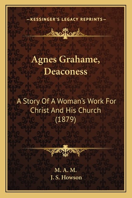 Front cover_Agnes Grahame, Deaconess
