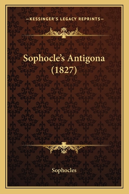 Front cover_Sophocle's Antigona (1827)