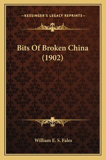 Couverture_Bits Of Broken China (1902)